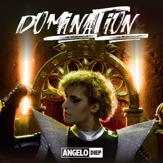 Domination by Angelo Diep