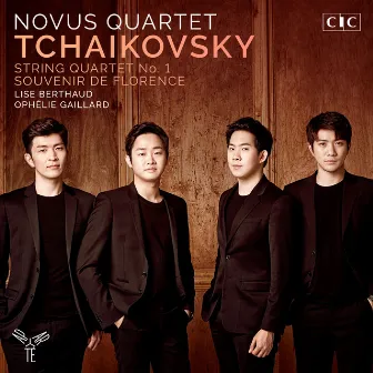 Tchaikovsky: String Quartet & Souvenir de Florence by Lise Berthaud