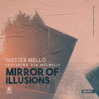 Mirror of Illusions by Master Mello