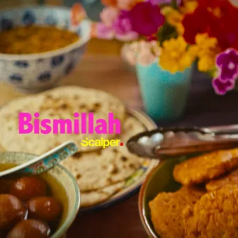 Bismillah by Scalper