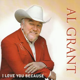 I Love You Because by Al Grant