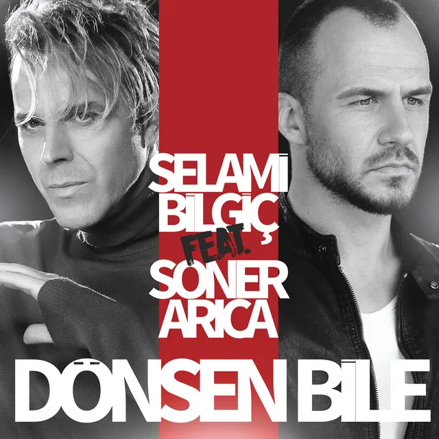 Dönsen Bile (feat. Soner Arica)