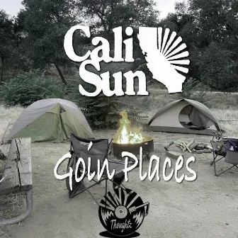 Goin Places by Cali Sun