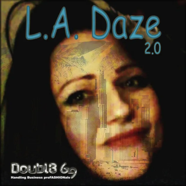 L.A. Daze - 2.0