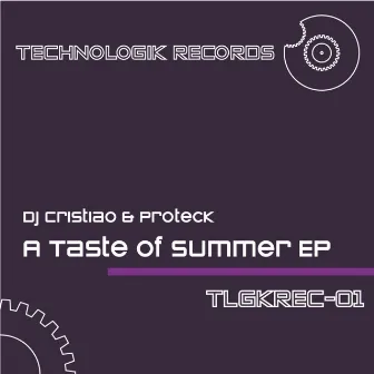 Dj Cristiao & Proteck - a Taste of Summer EP by DJ Cristiao