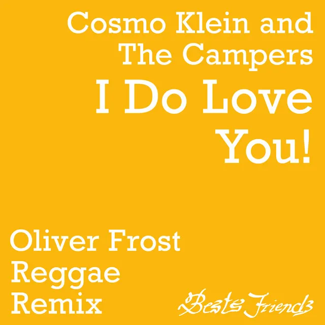 I Do Love You (Oliver Frost Reggae Remix)