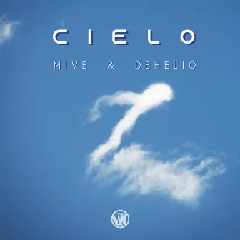 Cielo by Dehelio