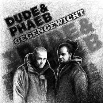 Gegengewicht by Dude & Phaeb