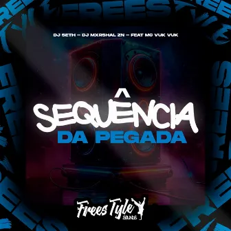 Sequência Da Pegada by DJ MXRSHAL ZN