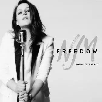 Freedom by Norma Jean Martine