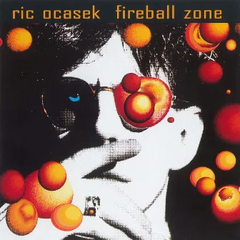 Fireball Zone by Ric Ocasek