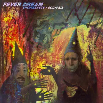 Fever Dream by Solypsis