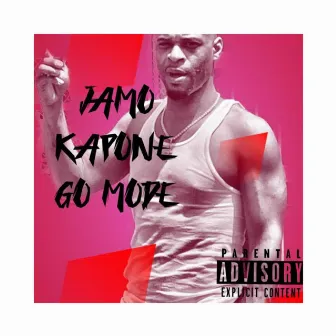 Go Mode by Jamo Kapone