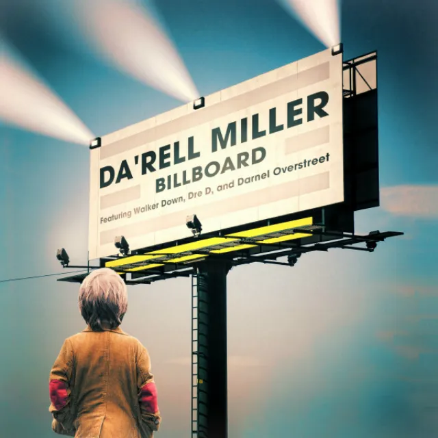 Billboard (feat. Walker Down, Dre D & Darnel Overstreet)