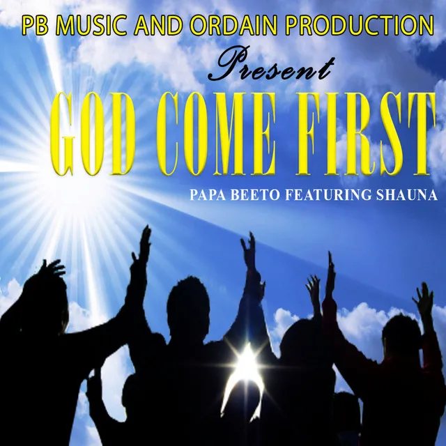 God Come First (feat. Shauna)