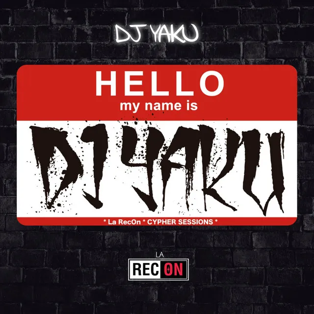 Hello My Name Is DJ Yaku