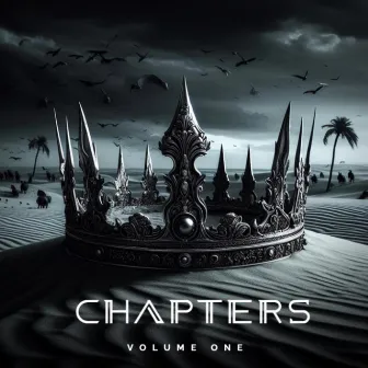 CHAPTERS (VOLUME ONE) by LTProduza