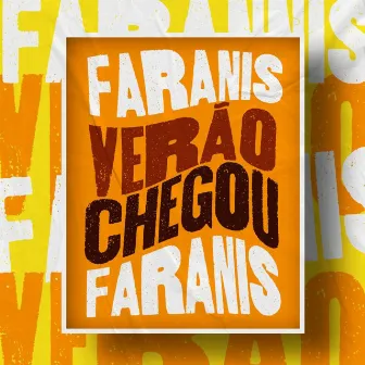 Verão Chegou by Os Faranis