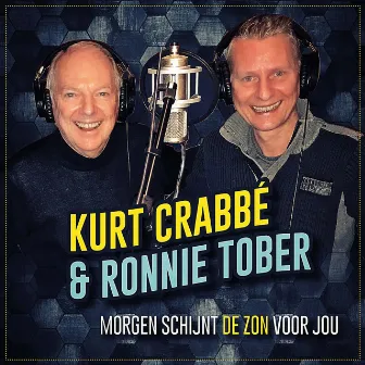 Morgen Schijnt De Zon Voor Jou by Kurt Crabbé