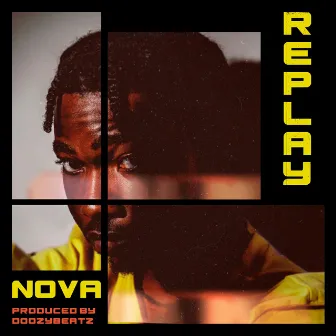 Replay by Nova