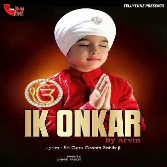 Ik Onkar by Arvin