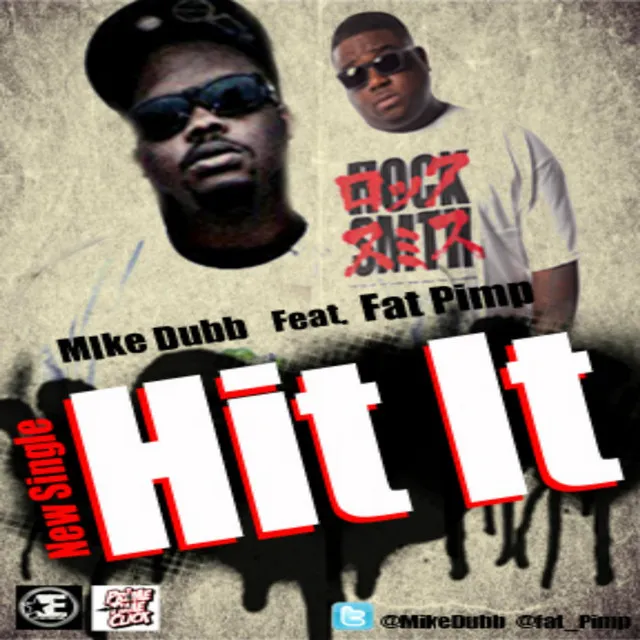 Hit It (feat. Fat Pimp)