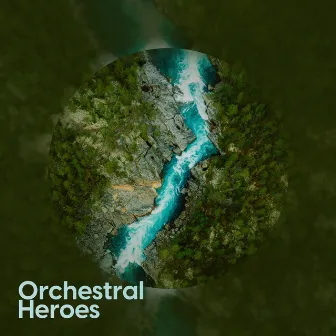 Orchestral Hereos by Steingrimur Thorhallsson