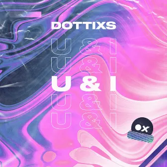 U & I by Dottixs