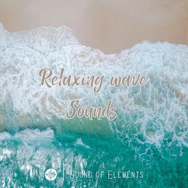 Relaxing Wave Sounds