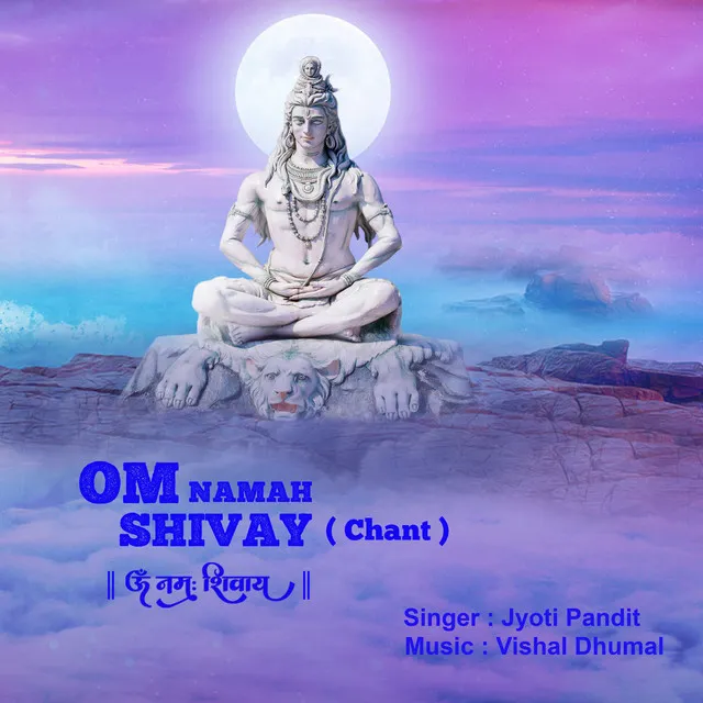 Om Namah Shivay (Chant)