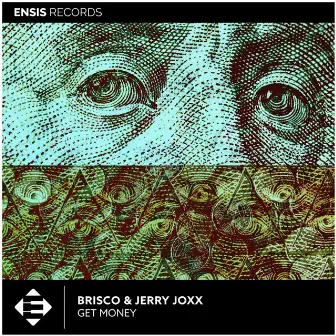 Get Money by Brisco