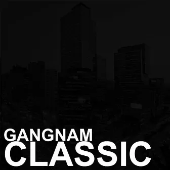 Gangnam Classic by Fatrik