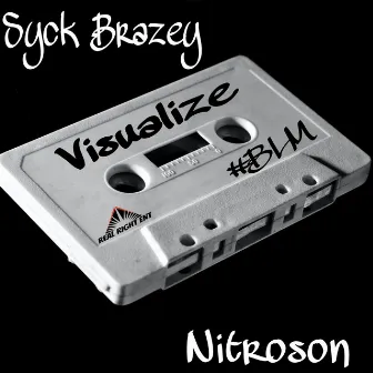 Visualize by Syck Brazey