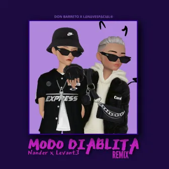 Modo Diablita (Remix) by LANAVESPACIAL