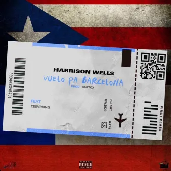 vuelo pa Barcelona by Harrison Well$