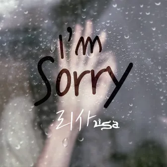 I'm Sorry by LISA