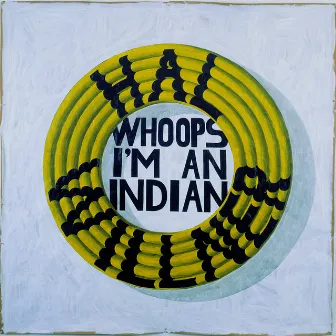 Whoops, I'm An Indian by Hal Willner