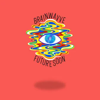 Futuresoon by Brainwavve