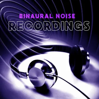 Binaural Noise Recordings by Fan Noises for Sleeping