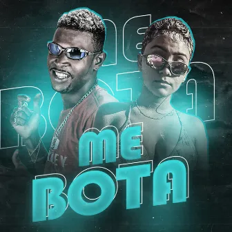 Me Bota by Briza Mc