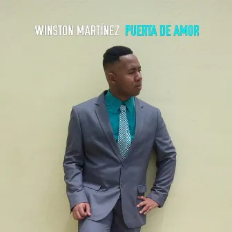 Puerta de Amor by Winston Martínez