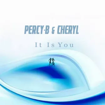 It Is You by Percy - B