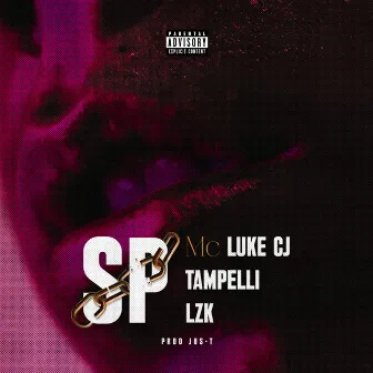 Sp by MC Luke CJ