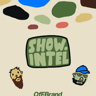 SHOW.INTEL by OfF.Brand