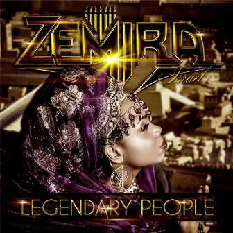 Legendary People by Zemira Israel