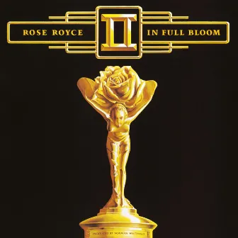 In Full Bloom by Rose Royce