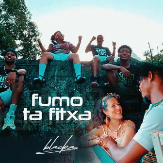 Fumo Ta Fitxa by Blacka