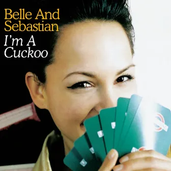 I'm a Cuckoo by Belle and Sebastian