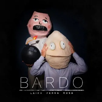 Bardo by Laika Perra Rusa