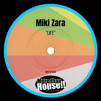 Life by Miki Zara